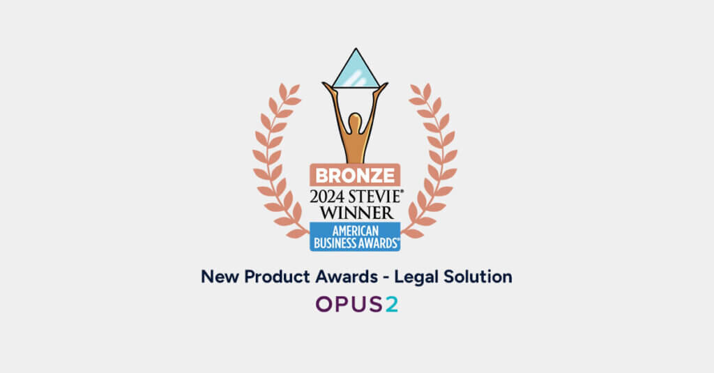 Opus 2 Award from American Business Awards for leading legal case mangement software